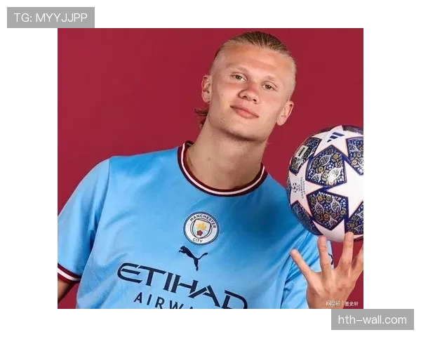 哈兰德在英超单赛季中打入36球,刷新历史进球纪录分析 哈兰德在英超单赛季中打入36球,刷新历史进球纪录分析